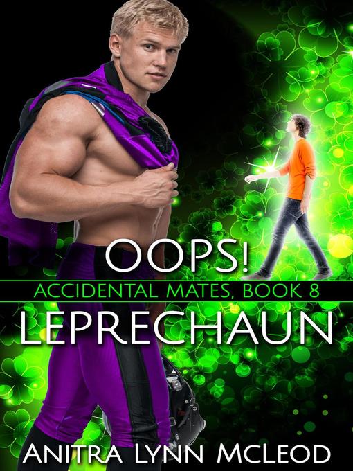 Title details for Oops! Leprechaun by Anitra Lynn McLeod - Wait list